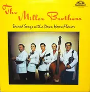 LP - The Miller Brothers - Sacred Songs With A Down Home Flavor