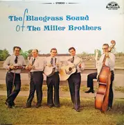 LP - The Miller Brothers - The Bluegrass Sound Of The Miller Brothers