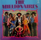 The Millionaires - The Millionaires