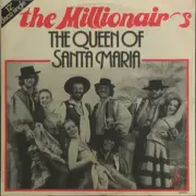 12inch Vinyl Single - The Millionaires - The Queen Of Santa Maria