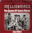 12'' - The Millionaires - The Queen Of Santa Maria