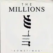 The Millions - Sometimes