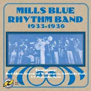 The Mills Blue Rhythm Band - 1933-1936