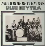 The Mills Blue Rhythm Band - Blue Rhythm