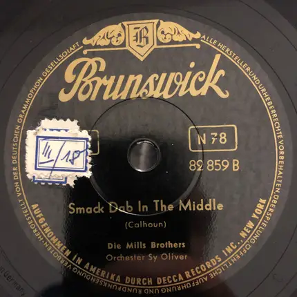 The Mills Brothers , Sy Oliver And His Orchestra - Opus One / Smack Dab In The Middle