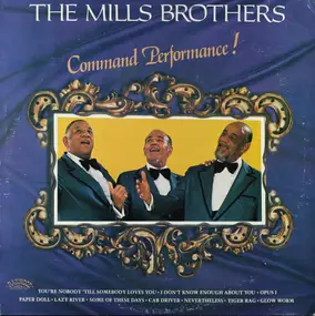 The Mills Brothers - Command Performance!
