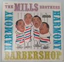 LP - The Mills Brothers - Barbershop Harmony - Mono