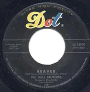The Mills Brothers - Beaver / You Can't Be True Dear