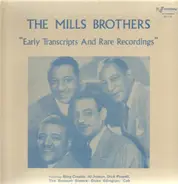 The Mills Brothers - Early Transcrips And Rare Recordings