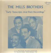 The Mills Brothers - Early Transcrips And Rare Recordings