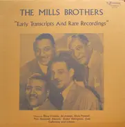 The Mills Brothers - Early Transcripts And Rare Recordings