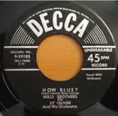 7inch Vinyl Single - The Mills Brothers - How Blue? / Why Do I Keep Lovin' You?