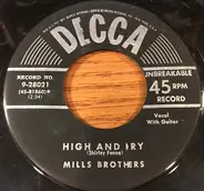 The Mills Brothers - High And Dry / You're Not Worth My Tears