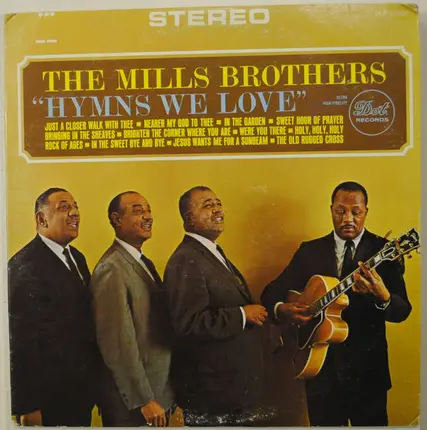 The Mills Brothers - Hymns We Love
