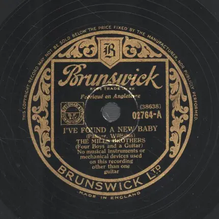 The Mills Brothers - I've Found A New Baby / Sweet Sue - Just You
