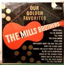LP - The Mills Brothers - Our Golden Favorites