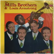 The Mills Brothers / Louis Armstrong - The Mills Brothers meet Louis Armstrong