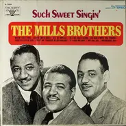 The Mills Brothers - Such Sweet Singin'