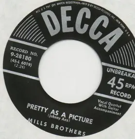 The Mills Brothers - Pretty As A Picture / When You Come Back To Me