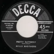 The Mills Brothers - Pretty Butterfly