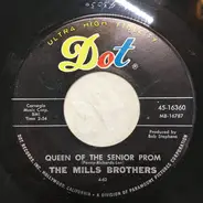 The Mills Brothers - Queen Of The Senior Prom / I Found The Only Girl For Me