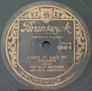 The Mills Brothers With Louis Armstrong - Carry Me Back To Virginny / Darling Nelly Gray