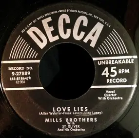 The Mills Brothers - Love Lies / Be My Life's Companion