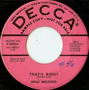 The Mills Brothers - That's Right