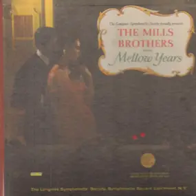 The Mills Brothers - The Mellow Years