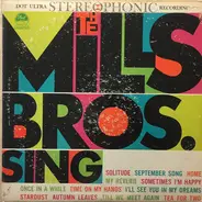 The Mills Brothers - The Mills Bros. Sing