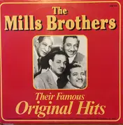 LP - The Mills Brothers - The Mills Brothers - Their Famous Original Hits - white + blue labels