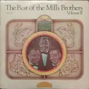 Double LP - The Mills Brothers - The Best Of The Mills Brothers Volume II - Gatefold