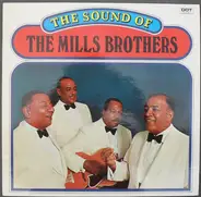 The Mills Brothers - The Sound Of The Mills Brothers