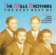 The Mills Brothers - The Very Best Of