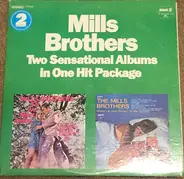 The Mills Brothers - Two Sensational Albums In One Hit Package