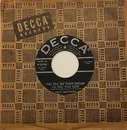 7inch Vinyl Single - The Mills Brothers - You Tell Me Your Dream, I'll Tell You Mine / Sweet Adeline