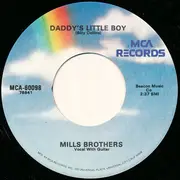 7inch Vinyl Single - The Mills Brothers - Daddy's Little Girl / Daddy's Little Boy
