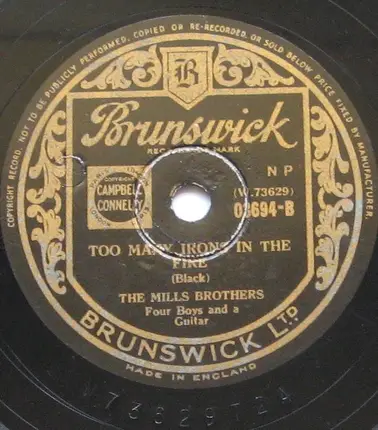 The Mills Brothers - I Guess I'll Get The Papers / Too Many Irons In The Fire