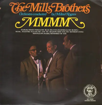 The Mills Brothers - Mmmm...