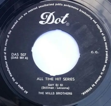 The Mills Brothers - Say Si Si / South Of The Border