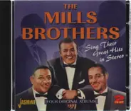 The Mills Brothers - Sing Their Great Hits In Stereo