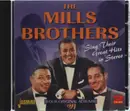 Double CD - The Mills Brothers - Sing Their Great Hits In Stereo