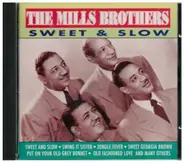 The Mills Brothers - Sweet & Slow