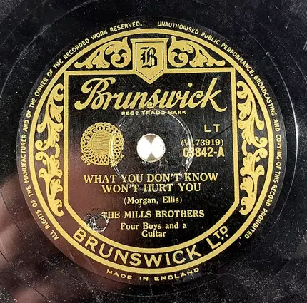 The Mills Brothers - What You Don't Know Won't Hurt You/Oh! My Aching Heart