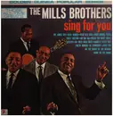 LP - The Mills Brothers - The Mills Brothers Sing For You