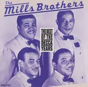 CD - The Mills Brothers - The Best Of The Decca Years