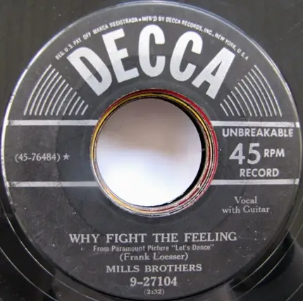 The Mills Brothers - The Tunnel Of Love / Why Fight The Feeling