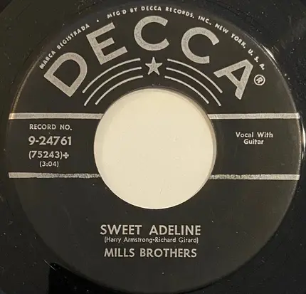 The Mills Brothers - You Tell Me Your Dream I'll Tell You Mine / Sweet Adeline