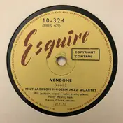 Milt Jackson Quartet - Vendome / Rose Of The Rio Grande