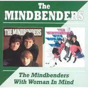 The Mindbenders - The Mindbenders/With Woman In Mind